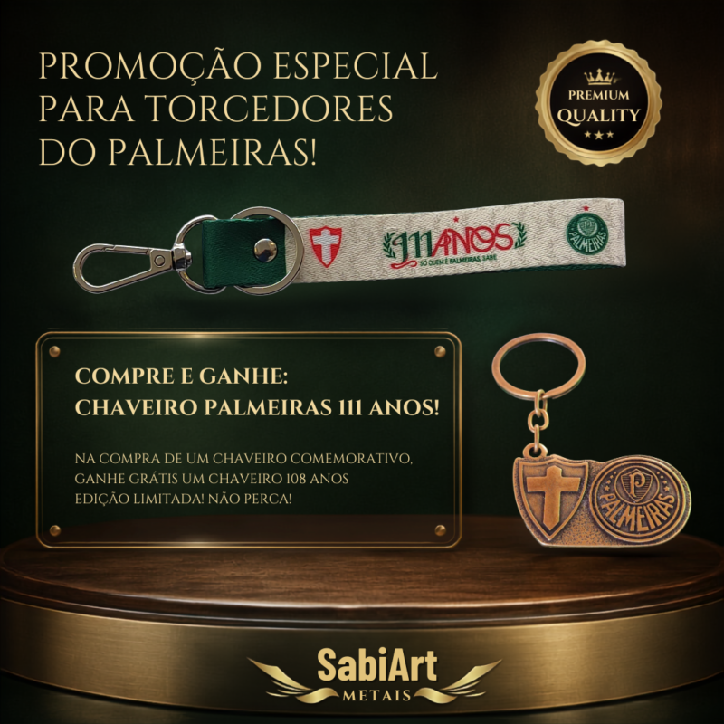 Combo Chaveiro Palmeiras 111 anos + 108 Anos em Metal Oficial